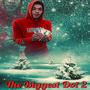 The Biggest Dot 2 (Explicit)