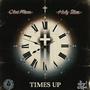 Time's Up (feat. Holy Slim)