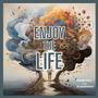 Enjoy The Life (feat. Stargroove)