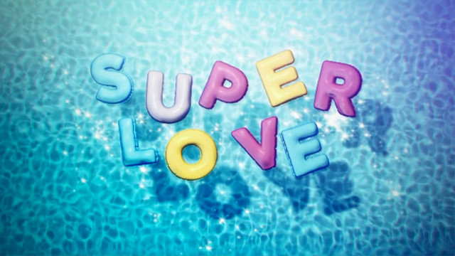superlove (歌词版)