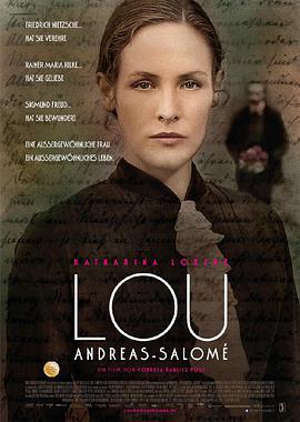 Lou Andreas-salomé: Wie Ich Dich Liebe, Rätselleben / In Love with Lou - A Philosopher's Life海报