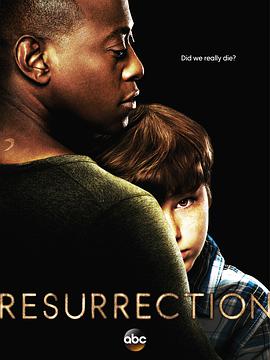 亡灵归来第二季 / 复活第二季 / 复生第二季 / Resurrection Season 2海报