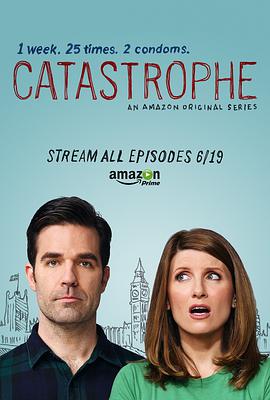 Catastrophe Season 1海报