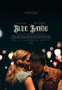 Blue Bayou / 蓝色港湾 海报