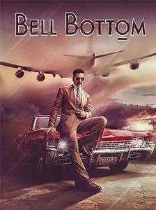 代号Bell Bottom / 印度劫机案海报