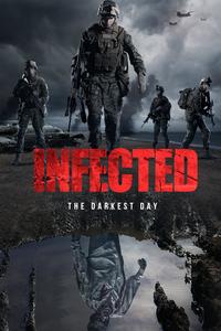 Infected: The Darkest Day海报