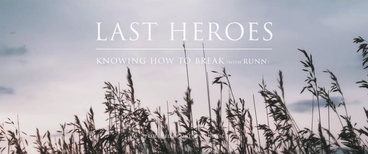  - 电音组合Last Heroes新单MV大首播