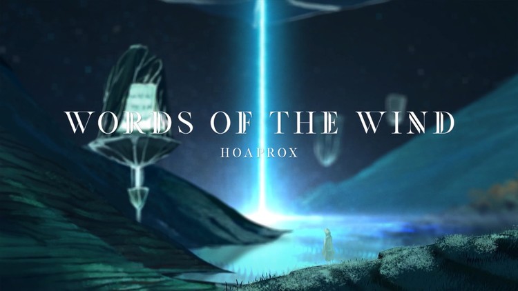 - Words Of The Wind MV正式版