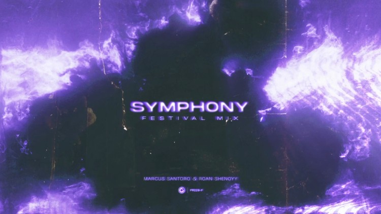  - Marcus Santoro新单Symphony电音节现场版
