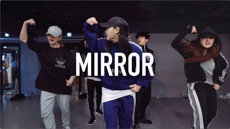  - 【1M】Yoojung Lee编舞 Mirror