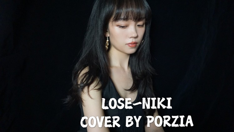  - 【Porzia】Lose-NIKI