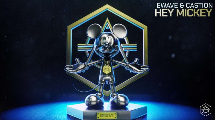  - 电音制作人EWAVE新单“Hey Mickey”试听大首播