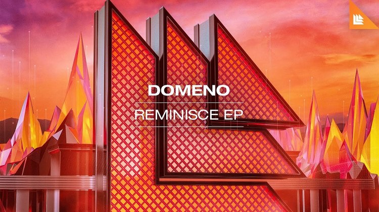  - 电音制作人Domeno新单“Reminisce”试听大首播