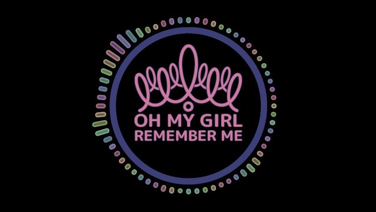 【回顾】一年前的今天(180916),ohmygirl带来 remember me>