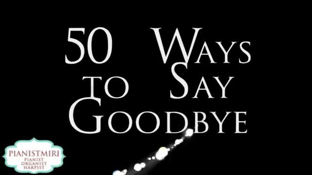50waystosaygoodbye