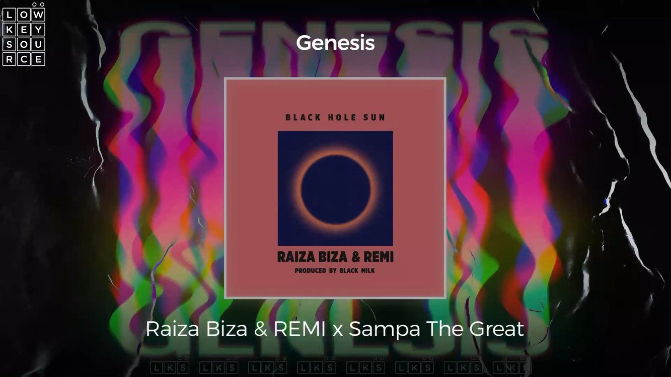 - Raiza Biza & REMI - Genesis (ft Sampa The Great)
