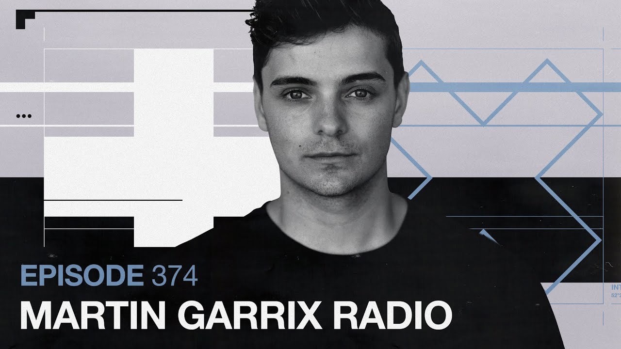 martin garrix radio - episode 374 期