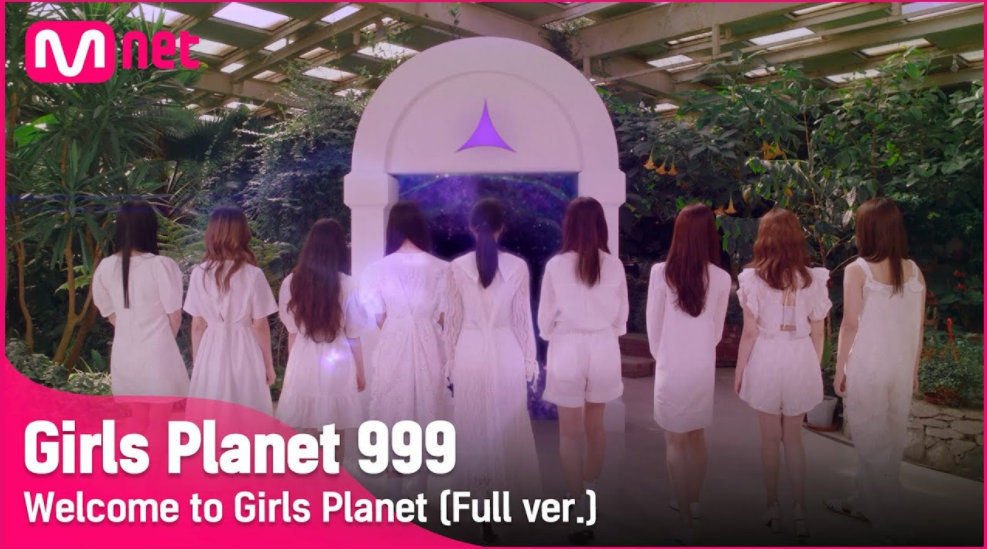  - 《Girls Planet 999》完整版预告视频