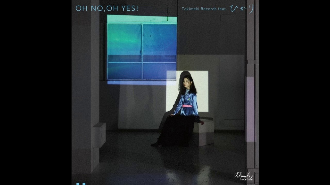 OH NO, OH YES! (feat. ひかり) - QQ音乐