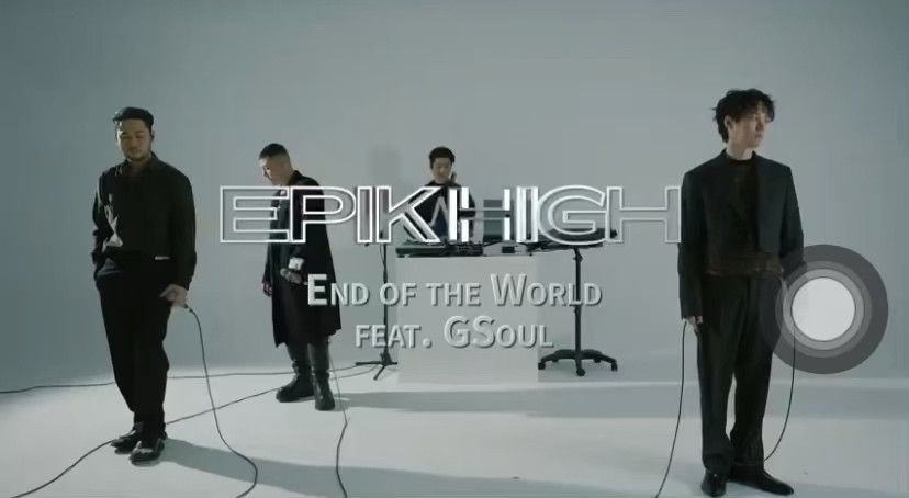 epik high《end of the world (feat. gsoul) 》live舞台公开!