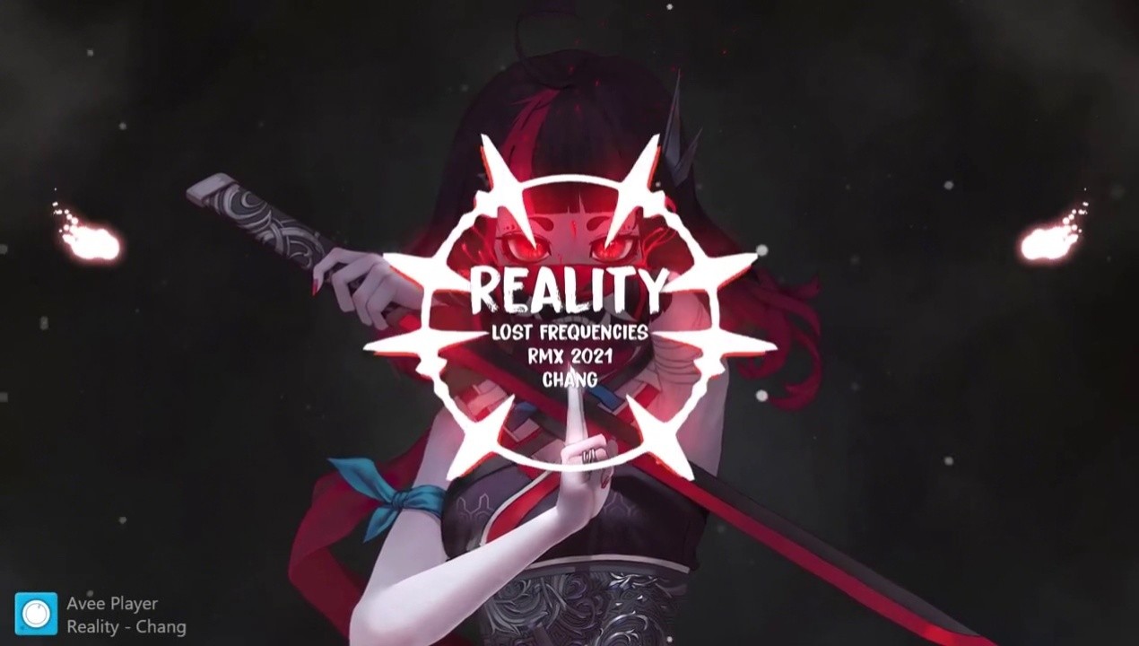 reality - lost frequencies & janieck devy (chang rmx 2021)