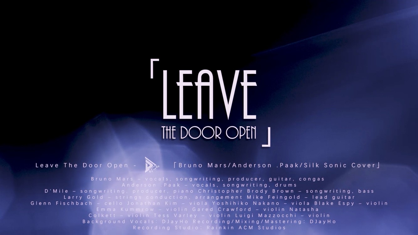  - 「Leave The Door Open」Silk Sonic Cover