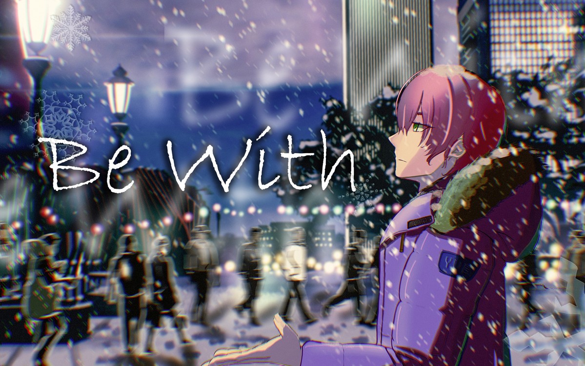  - ♪请听听我最喜欢的情歌吧【Be with - SPYAIR】